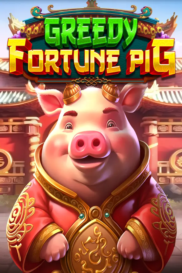 Greedy Fortune Pig